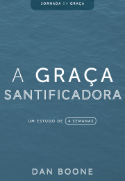 A graça santificadora