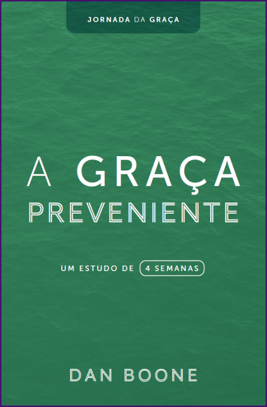 A graça preveniente