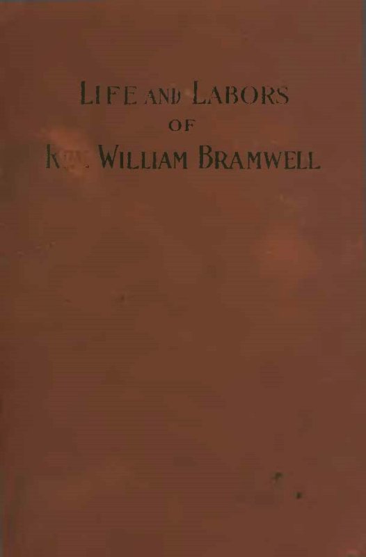 Image of book cover The Life and Labor of William Bramwell