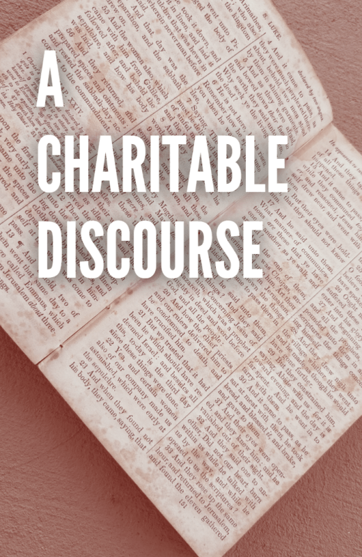 A Charitable Discourse