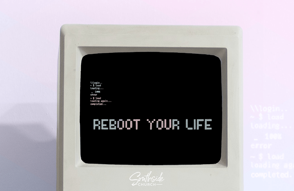 Reboot Your Life